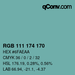 Color code: RGB 111 174 170 | qconv.com