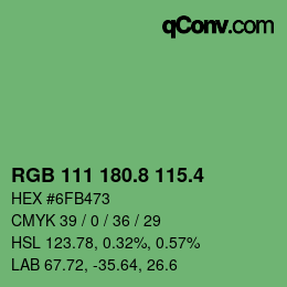 カラーコード: RGB 111 180.8 115.4 | qconv.com