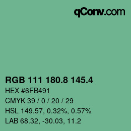 カラーコード: RGB 111 180.8 145.4 | qconv.com
