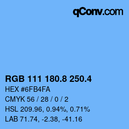 カラーコード: RGB 111 180.8 250.4 | qconv.com