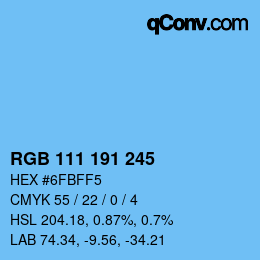 カラーコード: RGB 111 191 245 | qconv.com