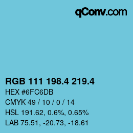 カラーコード: RGB 111 198.4 219.4 | qconv.com