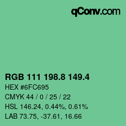カラーコード: RGB 111 198.8 149.4 | qconv.com