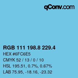 カラーコード: RGB 111 198.8 229.4 | qconv.com