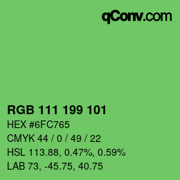 カラーコード: RGB 111 199 101 | qconv.com