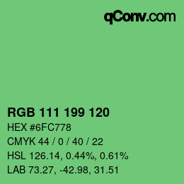 カラーコード: RGB 111 199 120 | qconv.com