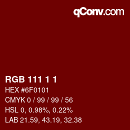 カラーコード: RGB 111 1 1 | qconv.com