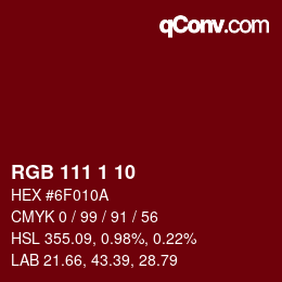 Color code: RGB 111 1 10 | qconv.com
