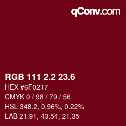 カラーコード: RGB 111 2.2 23.6 | qconv.com