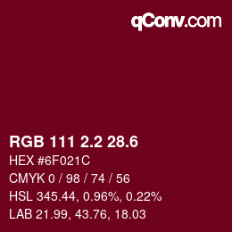 カラーコード: RGB 111 2.2 28.6 | qconv.com