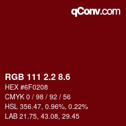カラーコード: RGB 111 2.2 8.6 | qconv.com