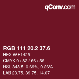 カラーコード: RGB 111 20.2 37.6 | qconv.com