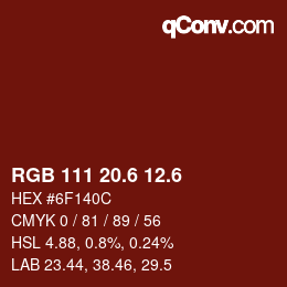 カラーコード: RGB 111 20.6 12.6 | qconv.com