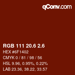 カラーコード: RGB 111 20.6 2.6 | qconv.com