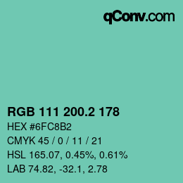 カラーコード: RGB 111 200.2 178 | qconv.com