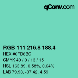 カラーコード: RGB 111 216.8 188.4 | qconv.com