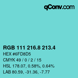 カラーコード: RGB 111 216.8 213.4 | qconv.com