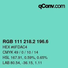 カラーコード: RGB 111 218.2 196.6 | qconv.com
