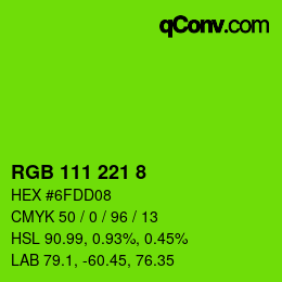 カラーコード: RGB 111 221 8 | qconv.com