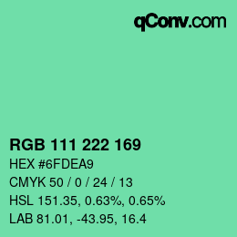 Color code: RGB 111 222 169 | qconv.com
