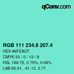 カラーコード: RGB 111 234.8 207.4 | qconv.com