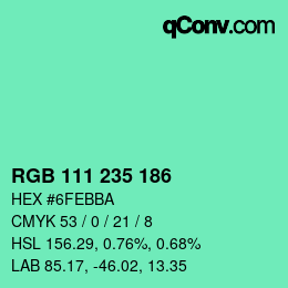 颜色代码: RGB 111 235 186 | qconv.com