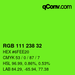 Color code: RGB 111 238 32 | qconv.com
