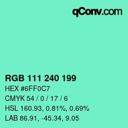 Color code: RGB 111 240 199 | qconv.com