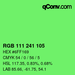 カラーコード: RGB 111 241 105 | qconv.com