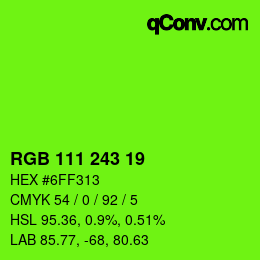 颜色代码: RGB 111 243 19 | qconv.com