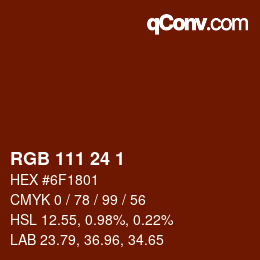 カラーコード: RGB 111 24 1 | qconv.com