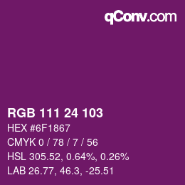 カラーコード: RGB 111 24 103 | qconv.com