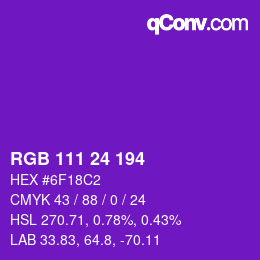 颜色代码: RGB 111 24 194 | qconv.com