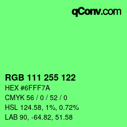 Color code: RGB 111 255 122 | qconv.com