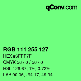 Farbcode: RGB 111 255 127 | qconv.com