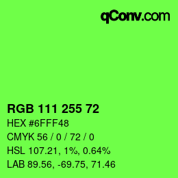 Color code: RGB 111 255 72 | qconv.com