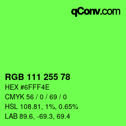 颜色代码: RGB 111 255 78 | qconv.com