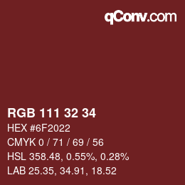 Color code: RGB 111 32 34 | qconv.com