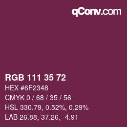 Color code: RGB 111 35 72 | qconv.com