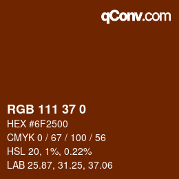 颜色代码: RGB 111 37 0 | qconv.com
