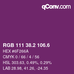 カラーコード: RGB 111 38.2 106.6 | qconv.com