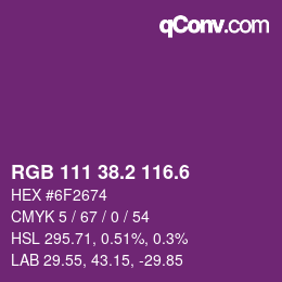 カラーコード: RGB 111 38.2 116.6 | qconv.com
