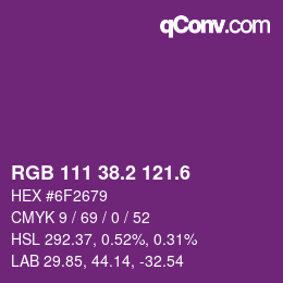 カラーコード: RGB 111 38.2 121.6 | qconv.com
