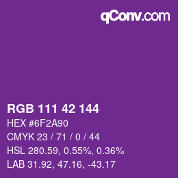 カラーコード: RGB 111 42 144 | qconv.com
