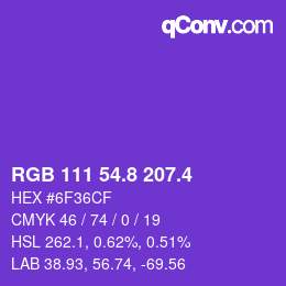 カラーコード: RGB 111 54.8 207.4 | qconv.com