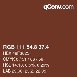 カラーコード: RGB 111 54.8 37.4 | qconv.com