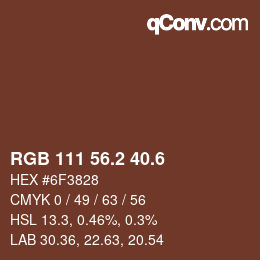 カラーコード: RGB 111 56.2 40.6 | qconv.com