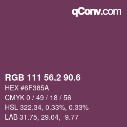 カラーコード: RGB 111 56.2 90.6 | qconv.com