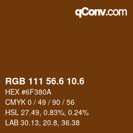 カラーコード: RGB 111 56.6 10.6 | qconv.com