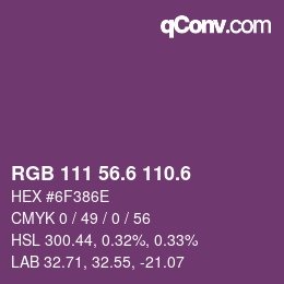 カラーコード: RGB 111 56.6 110.6 | qconv.com